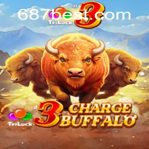 Descubra o Fascinante Mundo de 3ChargeBuffalo no Universo 687BET
