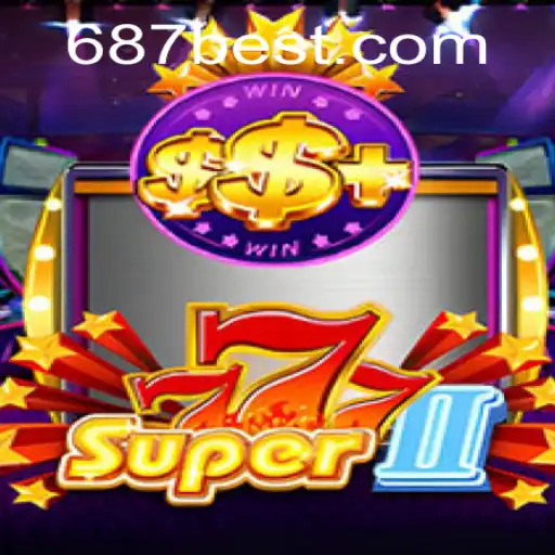 Descubra o Fascinante Mundo de Super777II com 687BET